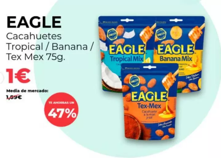 Eagle - Cacahuetes Tropical / Banana / Tex Mex
