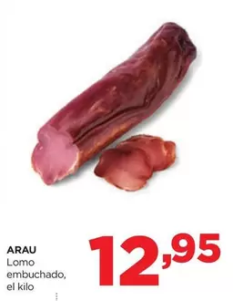 Arau - Lomo Embuchado