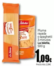 La Isleña - Pluma Rayada O Spaghetti 3 Minutos