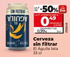 El Águila - Cerveza Sin Filtrar  Lata 33 Cl