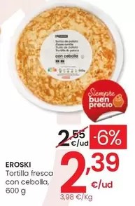 Eroski - Tortilla Fresca Con Cebolla