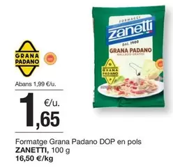 Zanetti - Formatge Grana Padano Dop En Pols