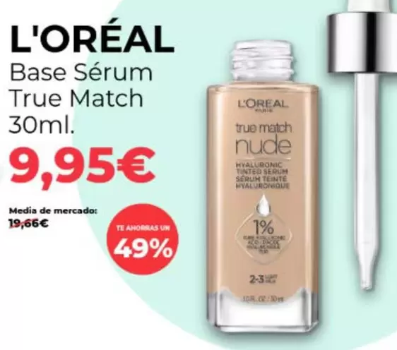 L'Oréal - Base Sérum True Match