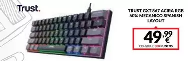 Trust -  GXT 867 Acira Rgb 60% Mecanico Spanish