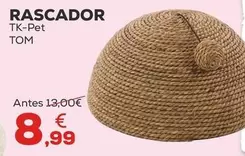 Tk-Pet - Rascador