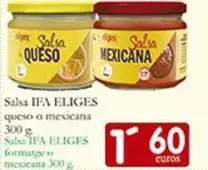 Ifa Eliges - Salsa Queso O Mexicana