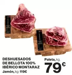 Bellota - Deshuesados De  100% Ibérico Montaraz