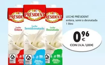 Président - Leche Entera/ Semi O Desnatada