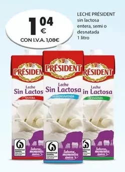 Président - Leche Sin Lactosa Entera/ Semi O Desnatada