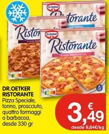 Dr. Oetker Ristorante - Pizza Speciale, Tonno, Proscciuto, Quattro Formaggi O Barbacoa, Desde