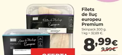 Premium - Filets de lluç europeu