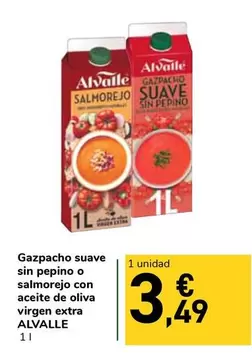 Alvalle - Gazpacho Suave Sin Pepino O Salmorejo Con Aceite De Oliva Virgen Extra