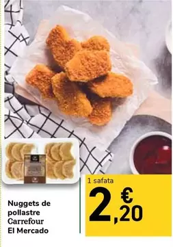 carrefour - Nuggets De Pollastre El Mercado