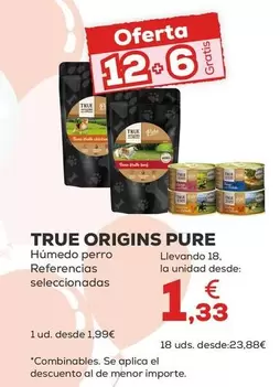 True Origins - Pure Humedo Perro Referencias Seleccionadas