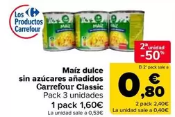 Carrefour - Maíz Dulce Sin Azúcares Añadidos Classic