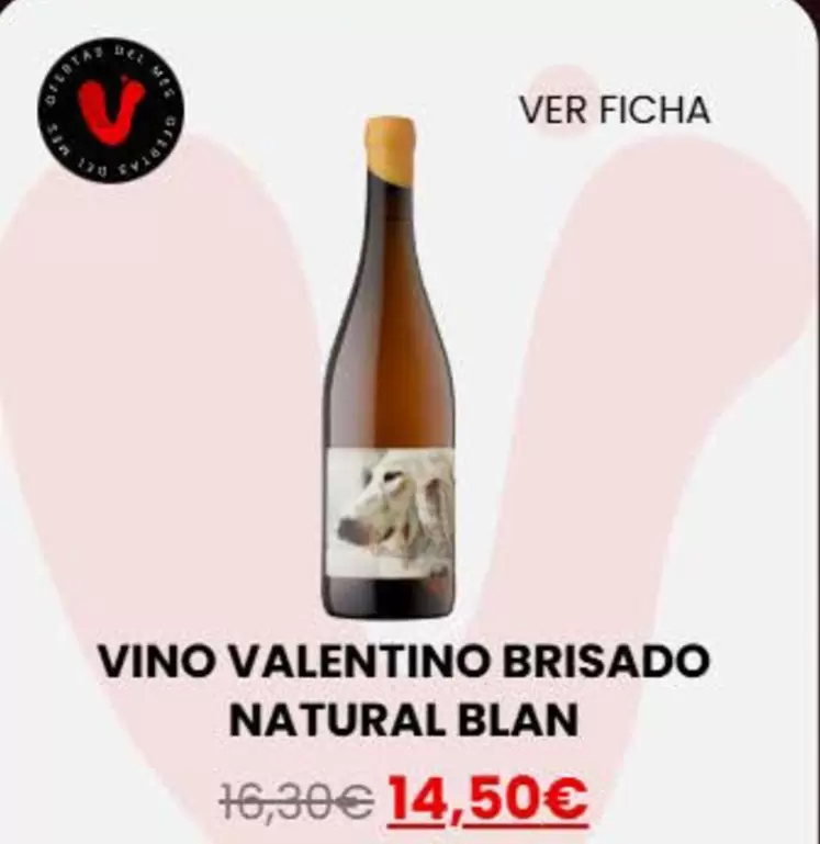 Naturals - Vino Valentino Brisado Blan