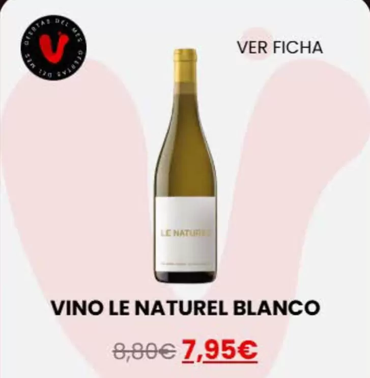  Le Naturel - Vino Blanco