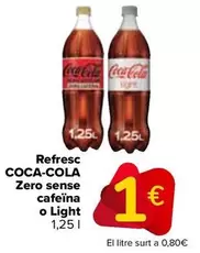 Coca-Cola - Refresco Zero Sin Cafeina O Light