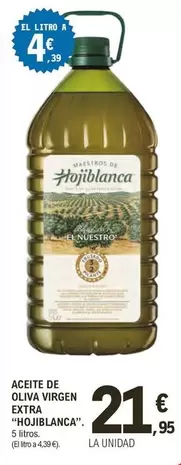 Hojiblanca - Aceite De Oliva Virgen Extra