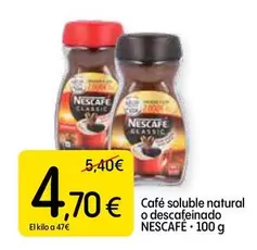 Nescafé - Cafe Soluble Natural O Descafeinado