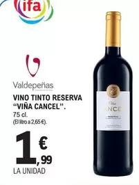 Valdepeñas - Vino Tinto Reserva "Viña Cancel"