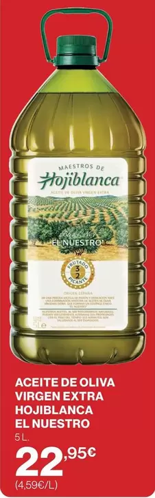 Hojiblanca - Aceite De Oliva Virgen Extra El Nuestro