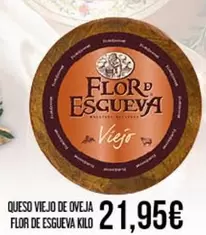 Flor - Queso Viejo De Oveja  De Esgueva