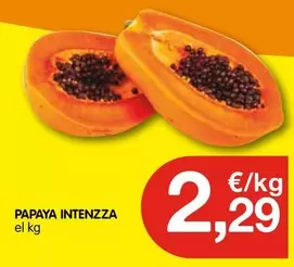 Papaya Intenzza