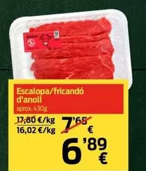Escalopa/fricando D'anoll