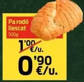 Pa Rodó Llescat