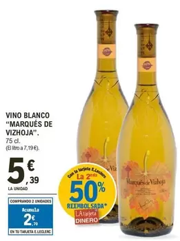 Marqués de Vizhoja - Vino Blanco