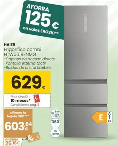 Haier - Frigorifico Combi HTW5618ENMG