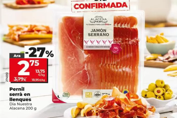 Dia Nuestra Alacena - Jamón Serrano En Lonchas