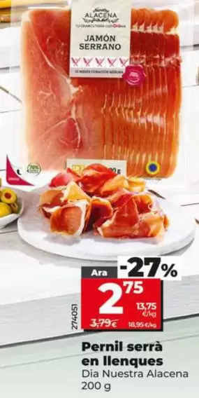 Dia Nuestra Alacena - Jamón Serrano En Lonchas 