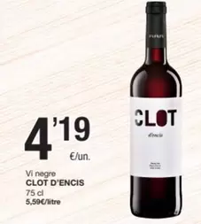 Clot D'encis - Vi Negre