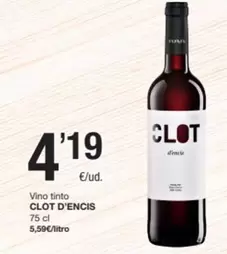 Clot D'encis - Vino Tinto