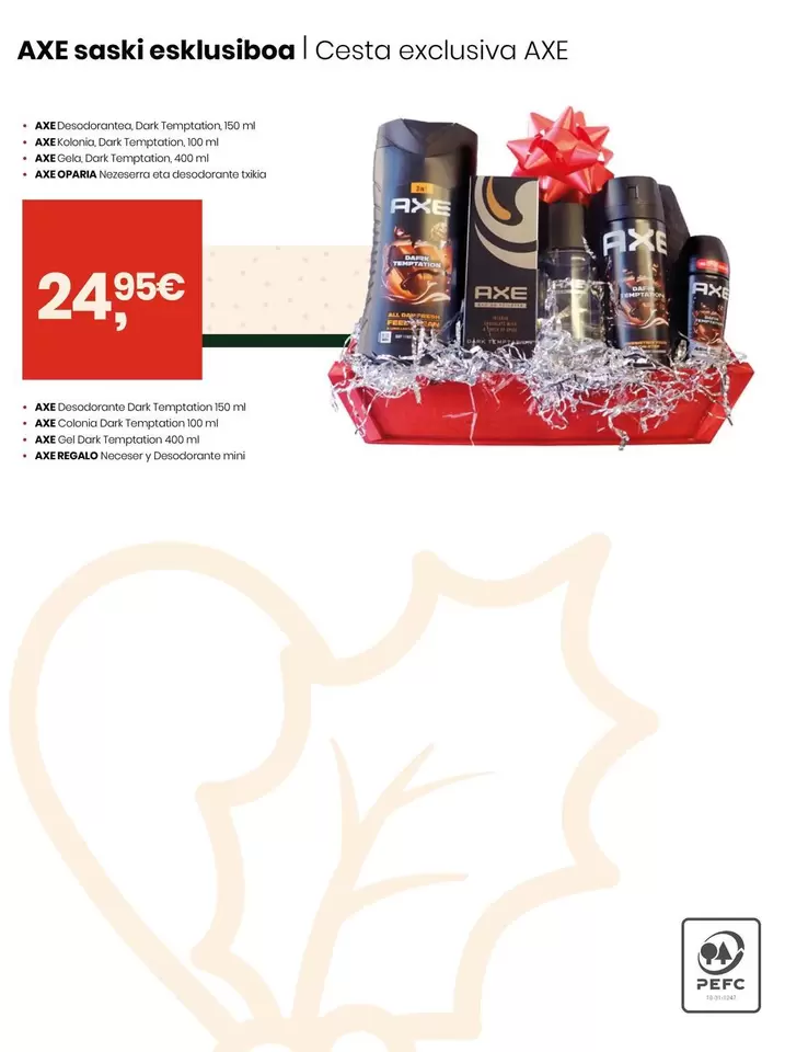 Axe - Saski Esklusiboa