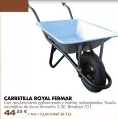 Carretilla Royal Fermar