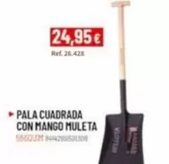 Pala Cuadrada Con Mango Muleta