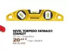 Stanley - Nivel Torpedo Fatmax