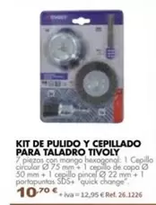 Tivoly - Kit De Pulido Y Cepillado Para Taladro