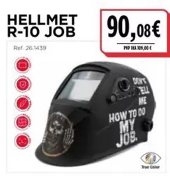 Hellmet R 10 Job
