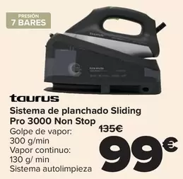 Taurus - Sistema De Planchado Sliding Pro 3000 Non Stop