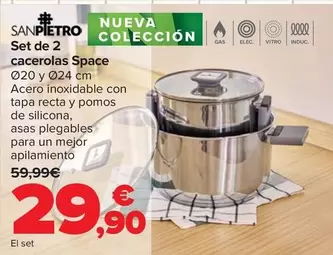 San Pietro - Set De 2 Cacerolas Space