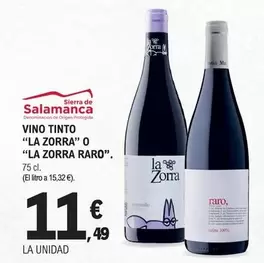 Salamanca - Vino Tinto "La Zorra" O "La Zorra Raro"