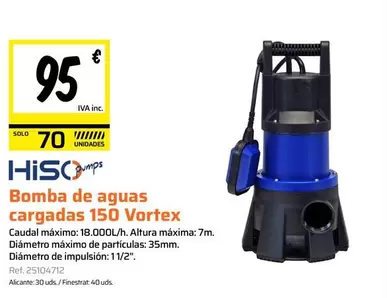 Hiso - Bomba De Aguas Cargadas 150 Vortex