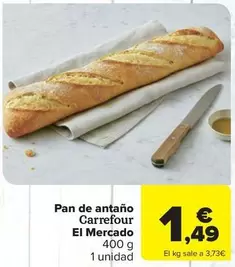 carrefour - Pan De Antaño El Mercado