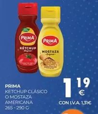Prima - Ketchup Clasico O Mostaza Americana