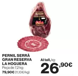 La Hoguera - Pernil Serra Gran Reserva