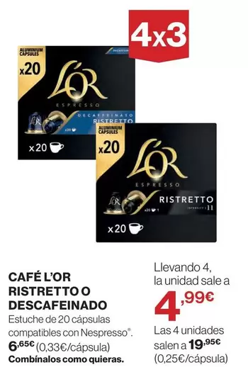 Espresso - Cafe l'or Ristretto o Descafeinado